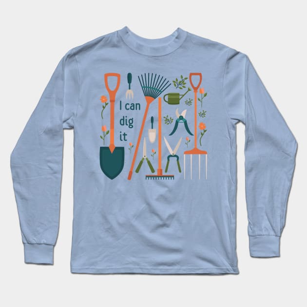 Gardeners can dig it! Long Sleeve T-Shirt by moose_cooletti